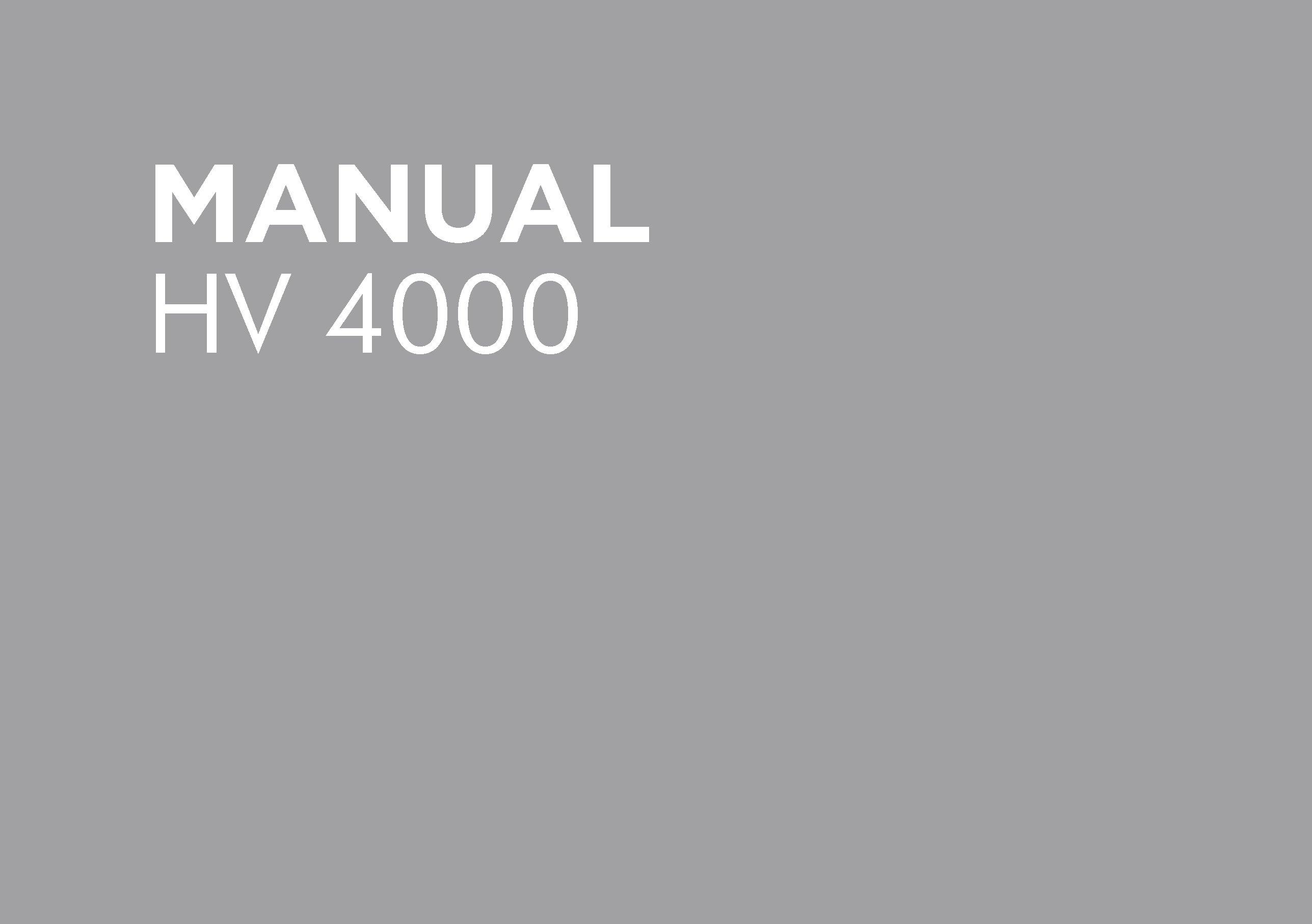 HV 4000 OPERATORS MANUAL