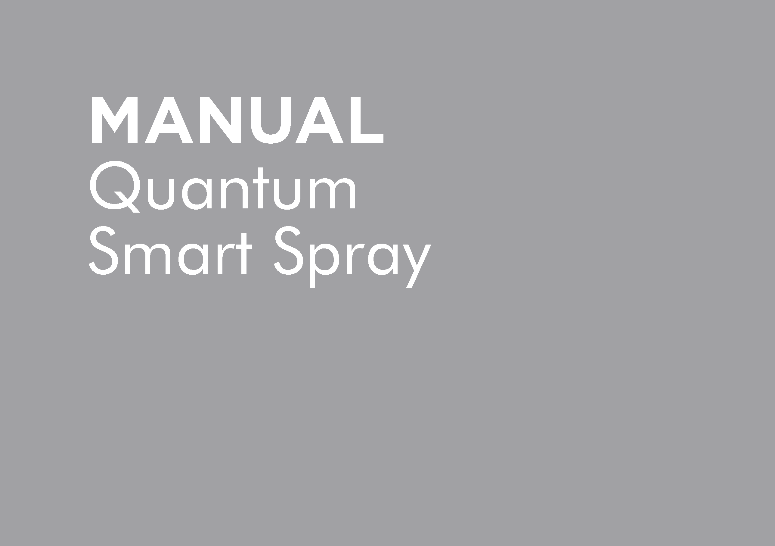 QUANTUM MIST SMART SPRAY – REV A